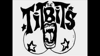 The Titbits - Life is a bitch
