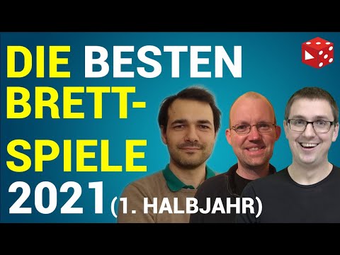 Die BESTEN Brettspiele im 1. Halbjahr 2021 - Unsere Highlights und positiven Überraschungen