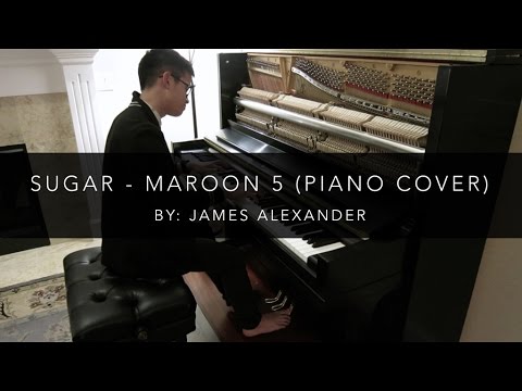 Sugar - Maroon 5 | Piano Cover by James Alexander
