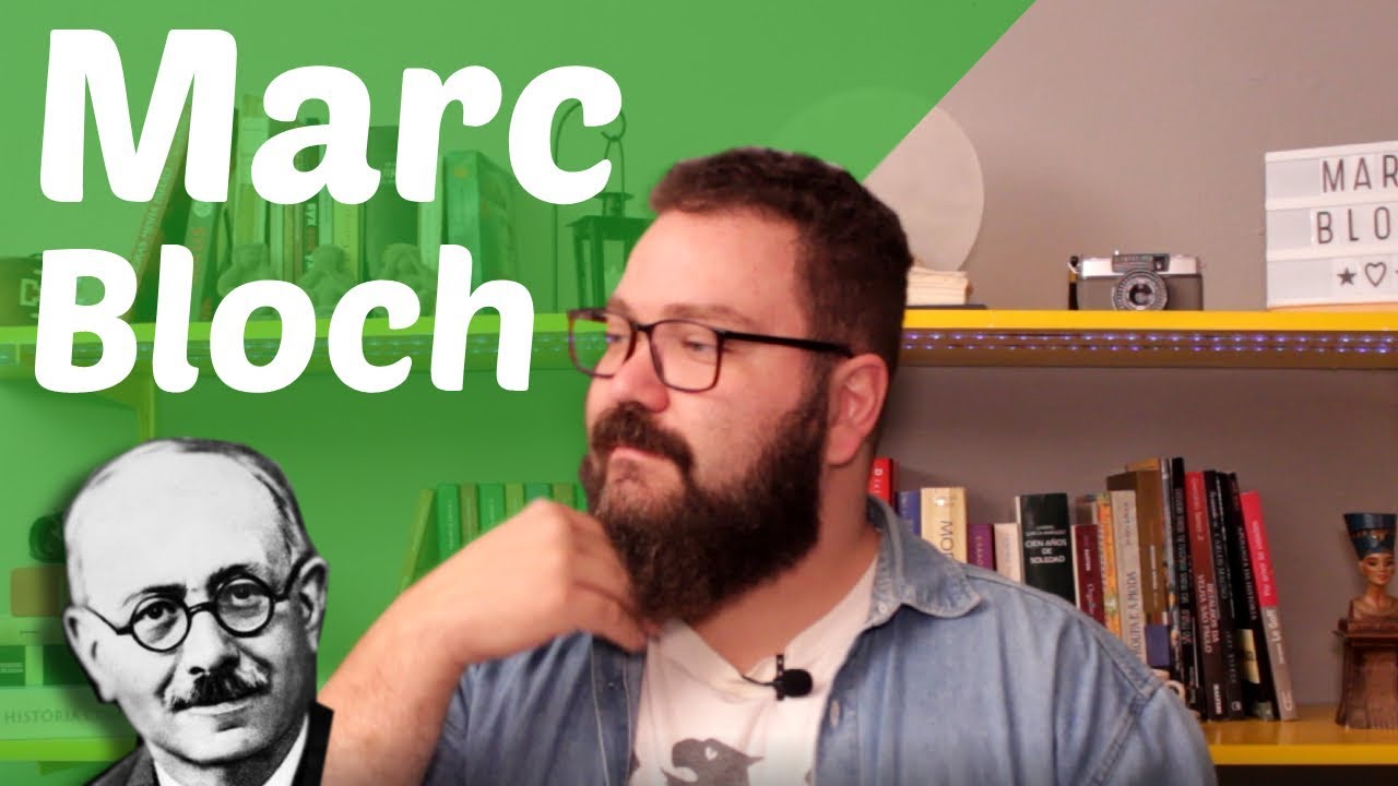 Marc Bloch | Grandes Nomes da História