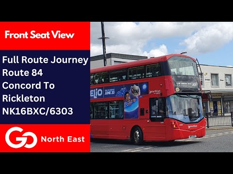 Full Route Journey | Go North East Bus Route 84 - Concord to Rickleton | NK16BXC/6303