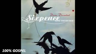 Tension is a passing note - SIXPENCE NONE THE RICHER CD DIVINE DISCONTENT