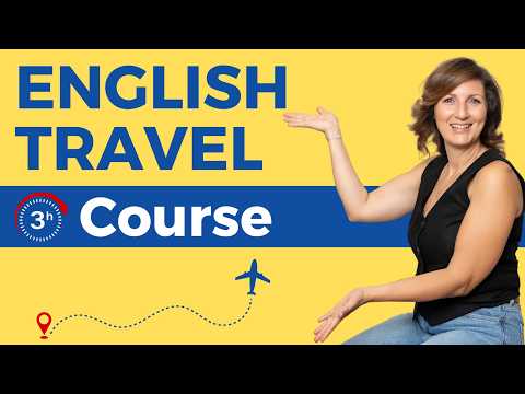 Learn Travel English in 3 HOURS! (Full Course: Listening + Speaking Practice)