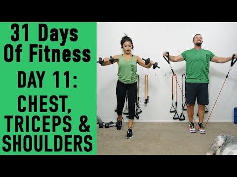 31DoF Day 11 - Chest, Triceps & Shoulders Workout - Dumbbells or Resistance Bands