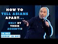 How To Tell Asians Apart ONLY By Their Accents Jo Koy Comin In Hot