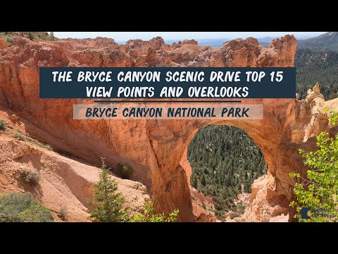 The Bryce Canyon Scenic Drive - See the top 15 viewpoints and overlooks without the long hikes