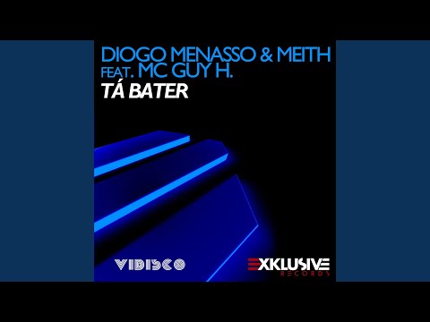 Tá Bater (Radio Edit) (feat. MC Guy H.)