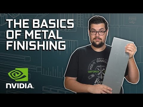 GeForce Garage: Scratch Build Episode 4 - How to Apply Three Basic Finishes to Metal Surfaces