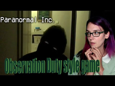 Observation duty type game with real Cameras | Paranormal INC - YouTube