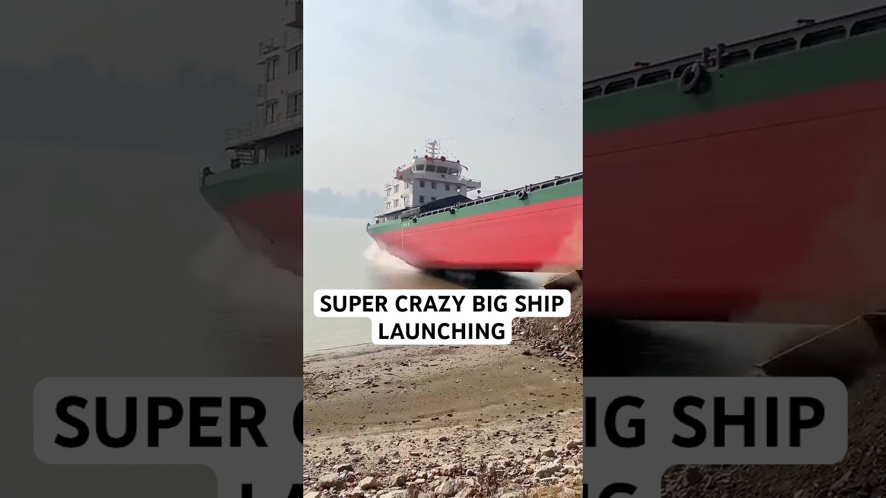 How big ships are launched into the ocean part 4