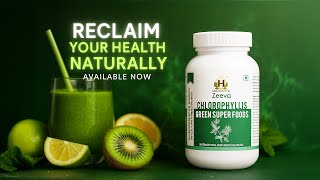 Zeeva Chlorophyllis Green Super Foods