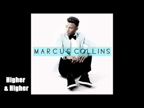 Marcus Collins - Higher & Higher