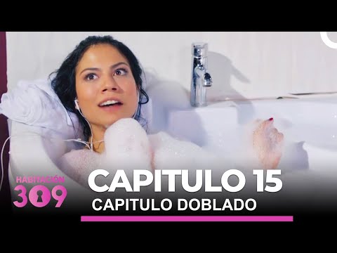 Habitación 309 Capítulo 15 (Doblado en Español)