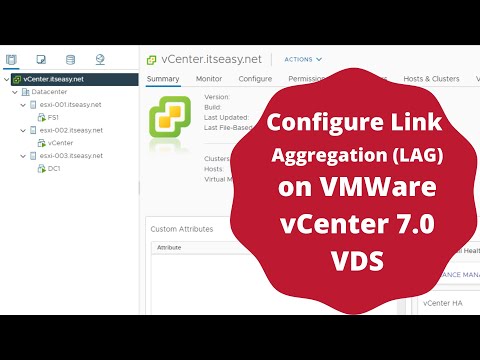 Configure Link Aggregation Group (LAG) on VMWare vCenter Server 7.0 Distributed Switch (VDS)