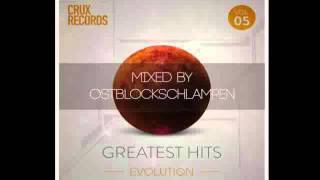 Ostblockschlampen - CRUX Greatest Hits Vol 5 - Evolution (Original Mix)