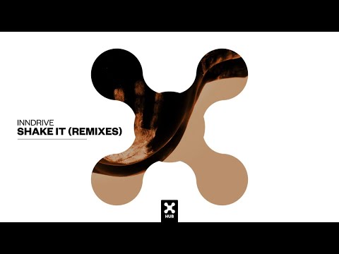 INNDRIVE, Claudinho Brasil - Shake It (Claudinho Brasil Remix / Audio)