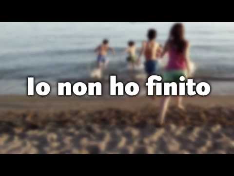 Io Non Ho Finito (testo) | Niccolò Agliardi & The Hills | Braccialetti Rossi
