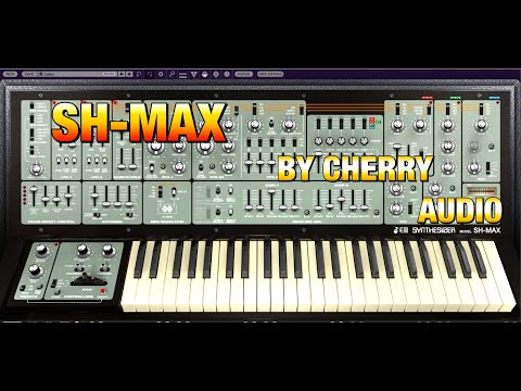 SH-MAX Synthesizer by Cherry Audio - The BIG Sound Test - PC & Mac