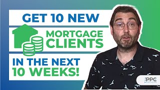 Mortgage Leads Tutorial - How to Get High Converting Mortgage Leads With Google Ads