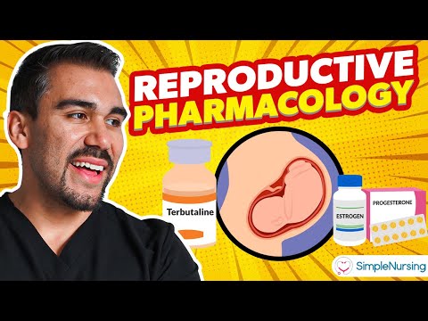 Pharmacology - Reproductive, Labor & delivery drugs for nursing RN PN NCLEX