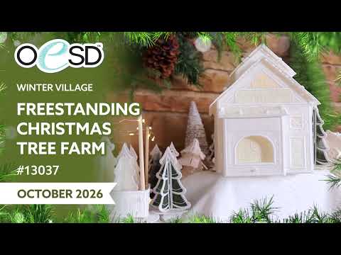 OESD's Winter Village Machine Embroidery: NEW Freestanding Christmas Tree Farm!