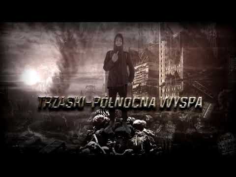 Trzaski - Północna Wyspa (fettywapremix)