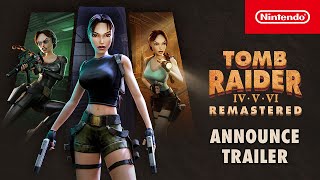 Tomb Raider IV-VI Remastered – Announce Trailer Trailer