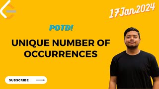 YouTube video 'Leetcode 1207. Unique Number of Occurrences || Array|| Hashing || POTD(17Jan2024)'