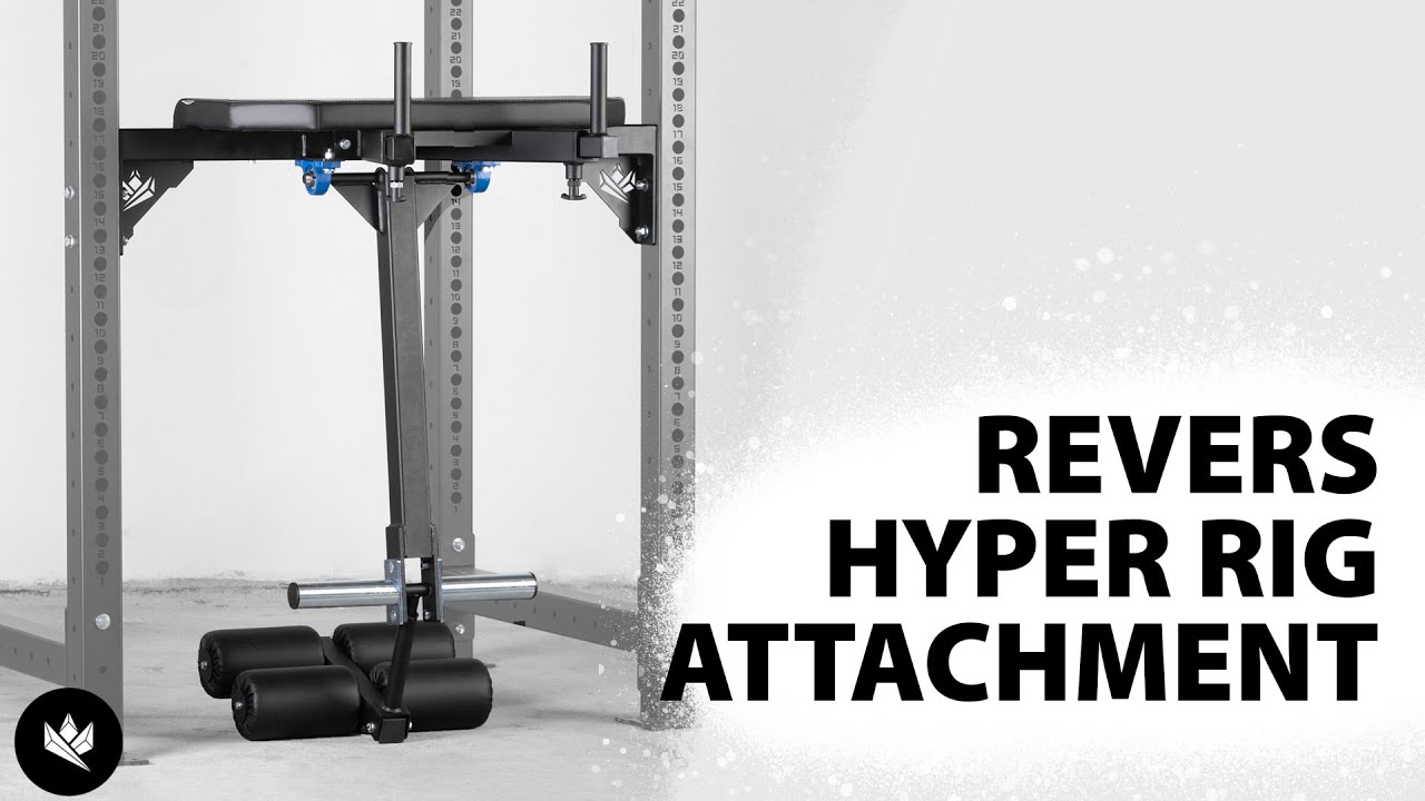Reverse Hyper Rig Attachment