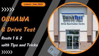 Oshawa Drive Test Route G | Modified 2022 | Driving Test Oshawa Route for G