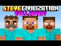 Minecraft But I Join Steve Civilization FULL MOVIE