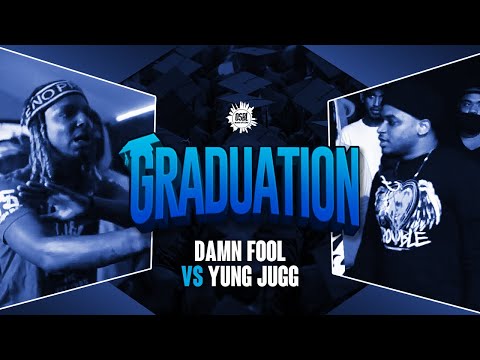 Damn Fool vs Yung Jugg