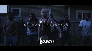 Chiraq Freestyle - Bino // Shot By @_Tavifresh