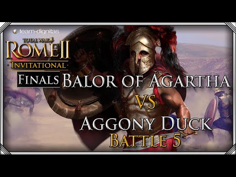Total War: Rome II - Invitational Tournament:[FINAL] Balor of Agartha vs Aggony Duck #5