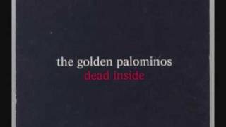 The golden Palominos - The ambitions are