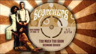 Desmond Dekker - Too Much Too Soon