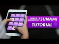 How To Play Tsunami - Electro Drum Pads 24 ...