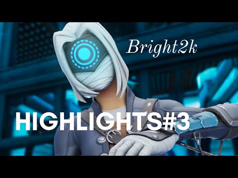 Bright2k Highlights #3