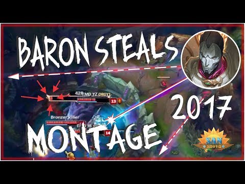 Baron STEALS 2017 😜 Best  Baron Steals - Baron Steals Montage - League of Legends