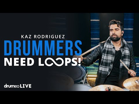 Why Drummers Should Practice With Loops | Kaz Rodriguez