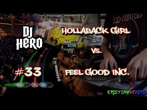 DJ Hero - Hollaback Girl vs. Feel Good Inc. 100% FC (Expert)
