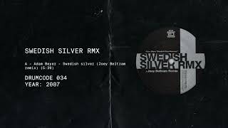 Adam Beyer - Swedish silver (Joey Beltram remix)