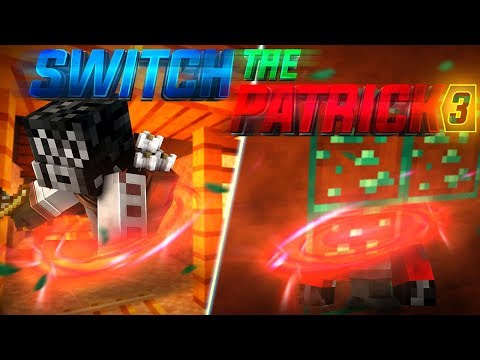 Switch The Patrick 3 — #3 : ADIEU 😈