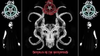 Ov Enochian - Scrolls Of The Necropolis (Full Album)