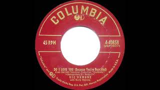 1957 Vic Damone - Do I Love You (Because You’re Beautiful)
