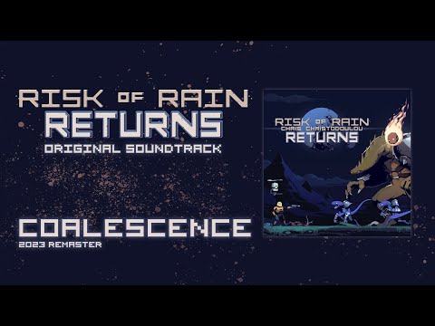 Video thumbnail for Coalescence (2023 Remaster)