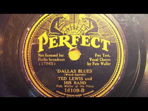 Dallas Blues - Ted Lewis & His Band featuring Fats Waller