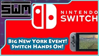 Big Nintendo Event In New York Coming! The Switch Will Be Playable!