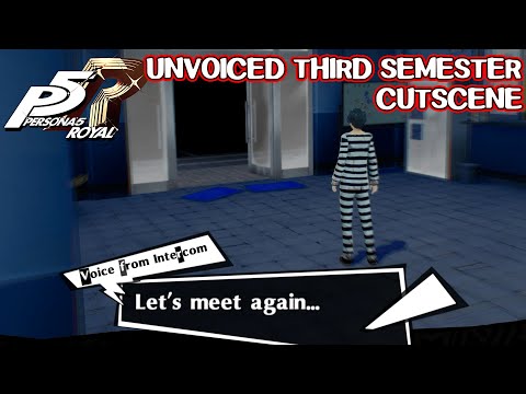 Unused voiced Third Semester event - Persona 5 Royal