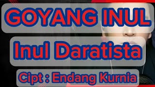 Download lagu GOYANG INUL KARAOKE ORIGINAL mp3
